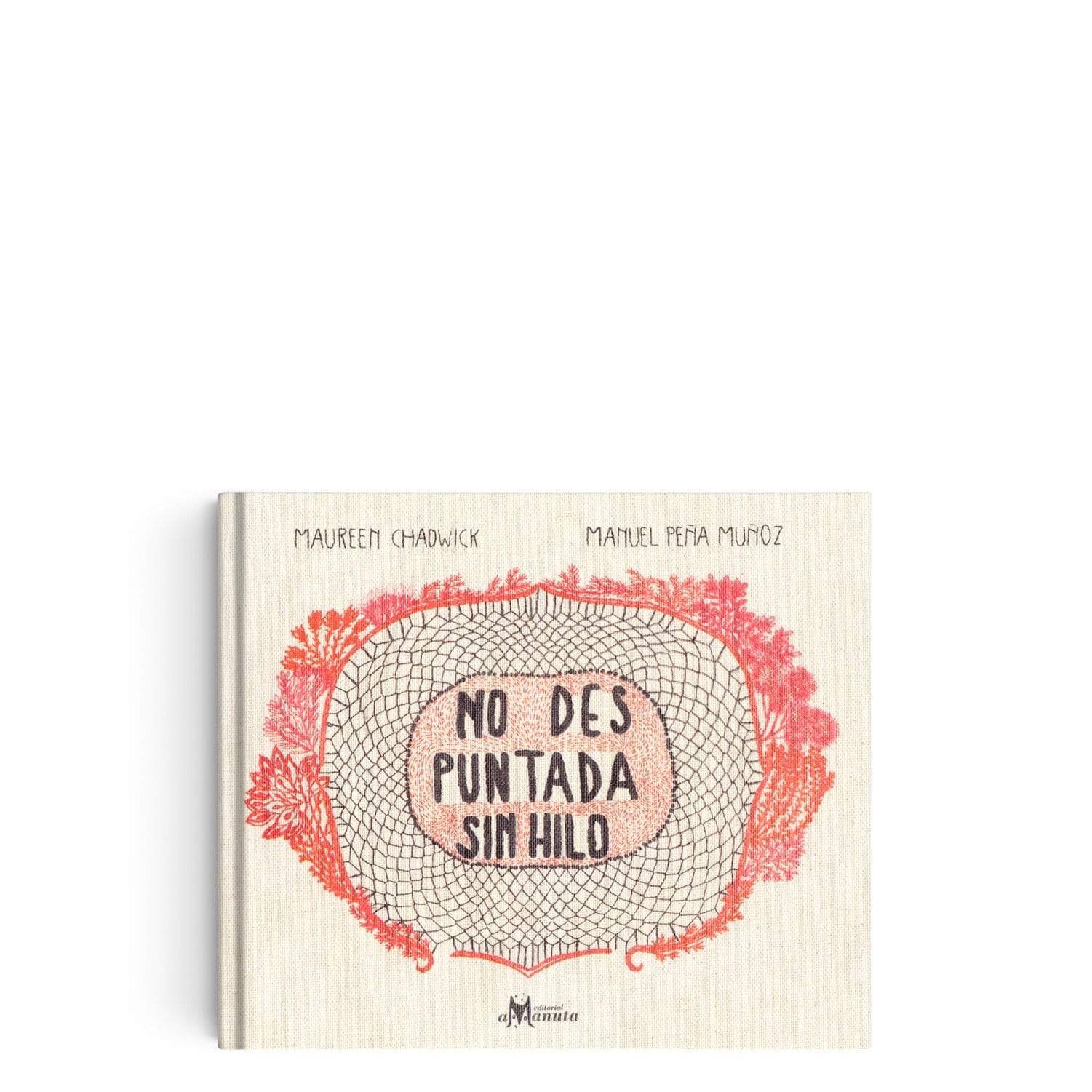 Libro "No des puntada sin hilo"